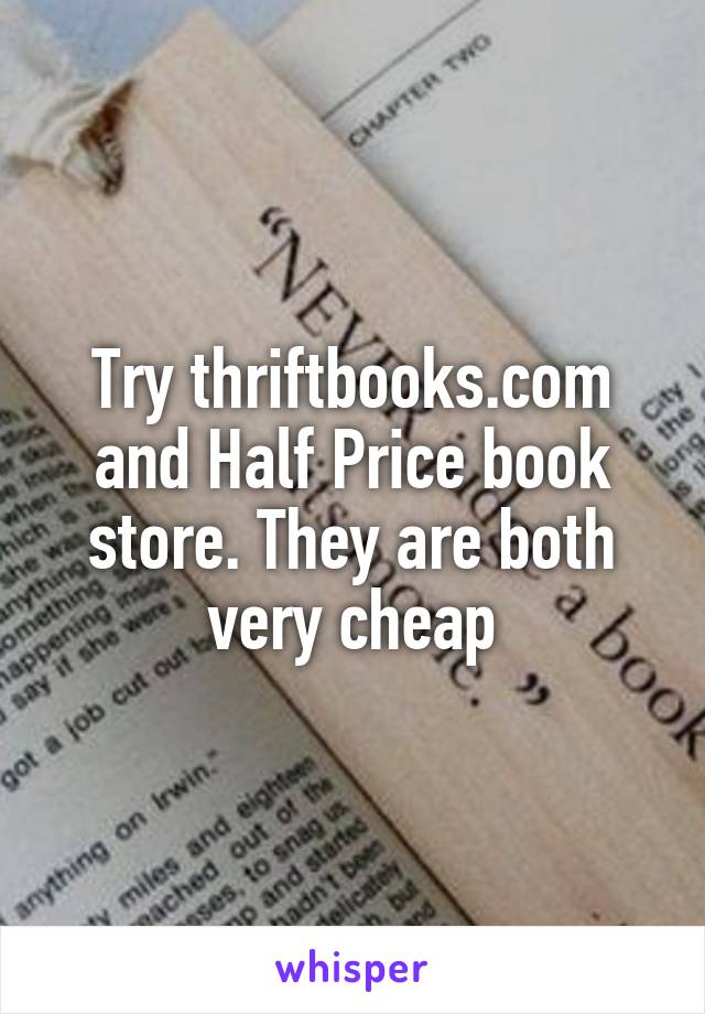 Try thriftbooks.com and Half Price book store. They are both very cheap