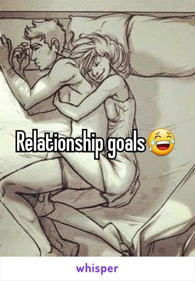 Relationship goals😂