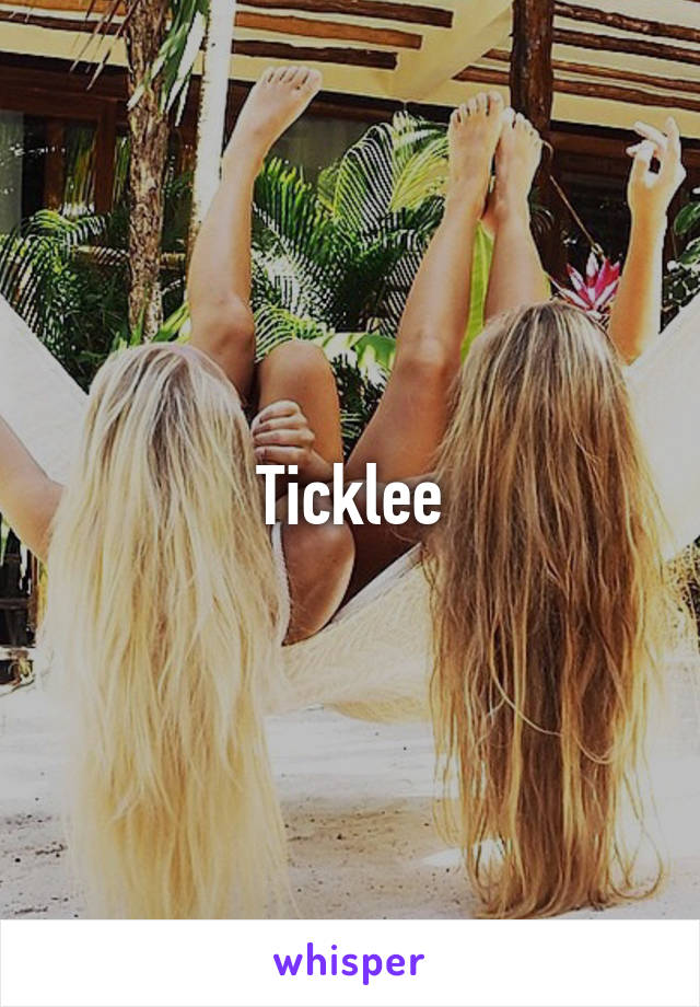 Ticklee