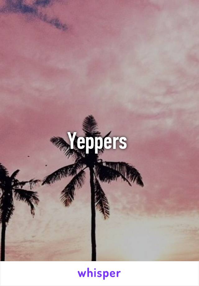 Yeppers 