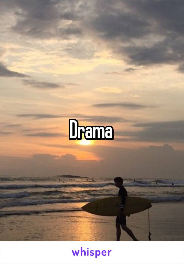 Drama 