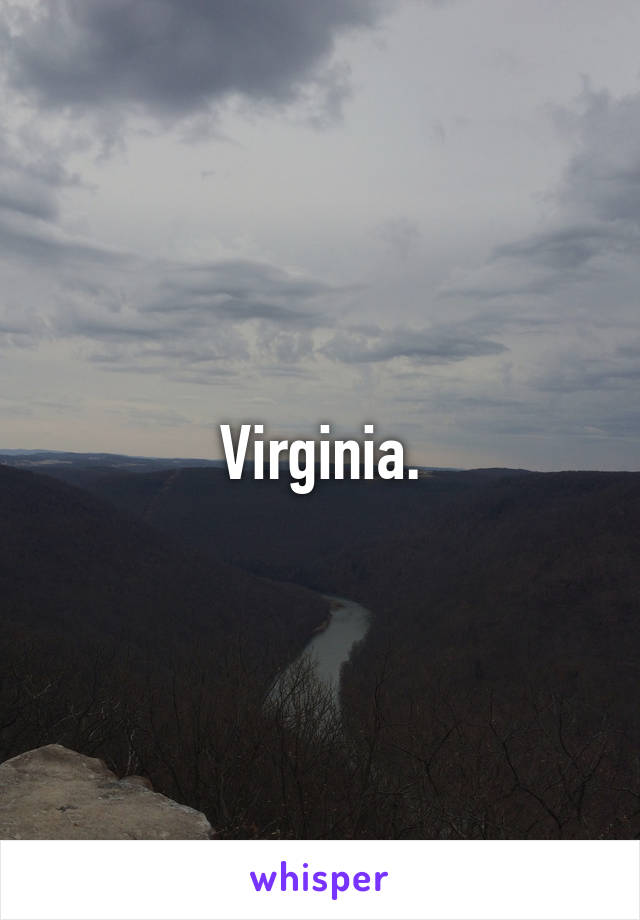 Virginia.