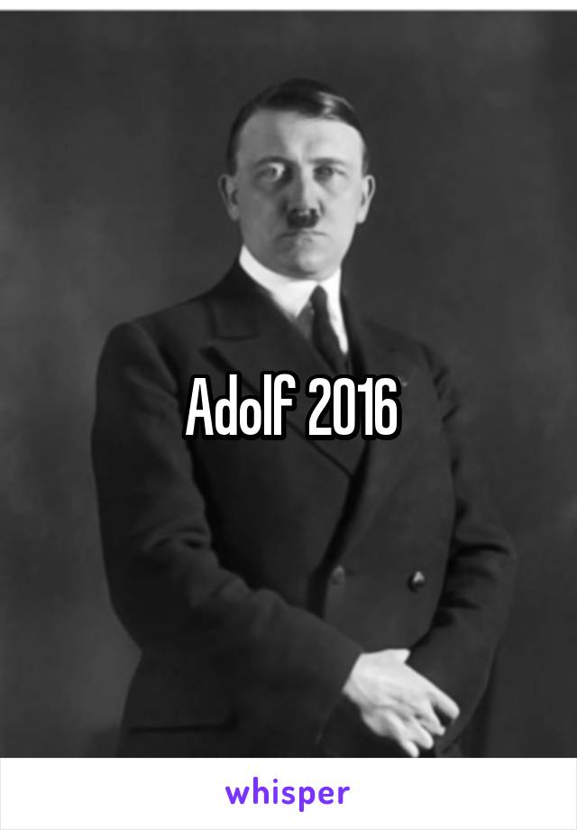 Adolf 2016