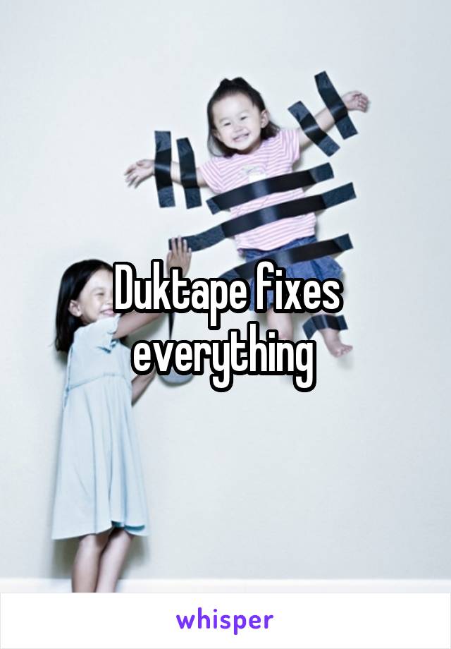 Duktape fixes everything 