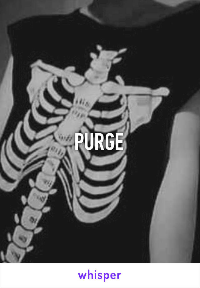 PURGE