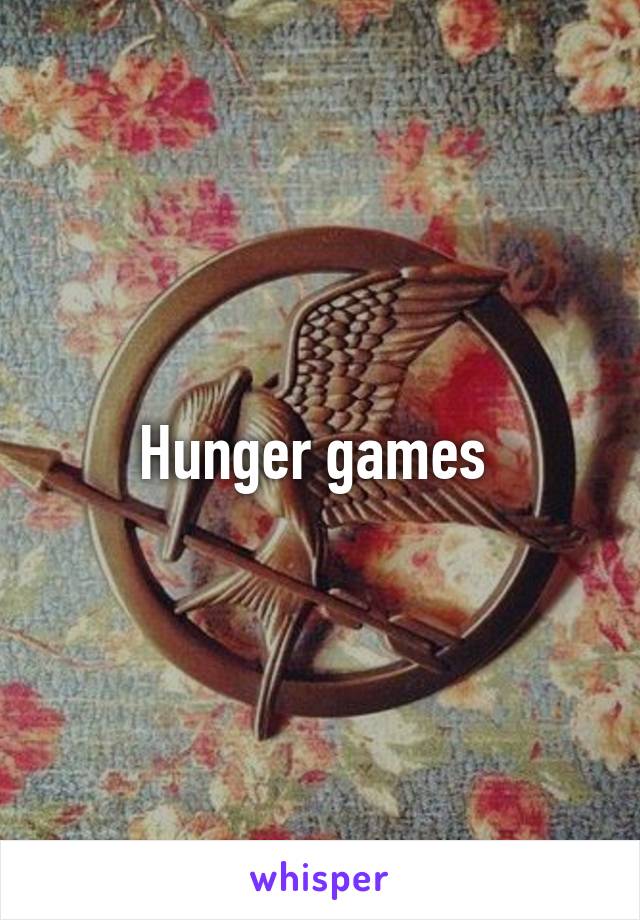 Hunger games 