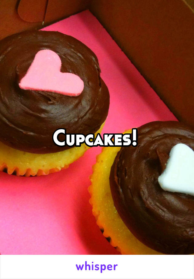 Cupcakes! 