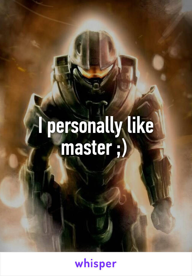 I personally like master ;) 