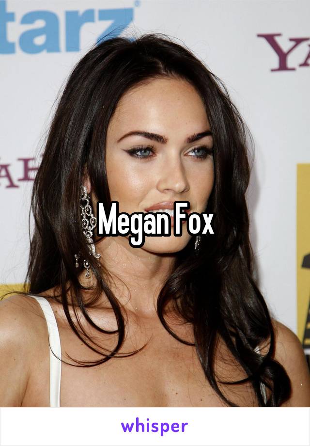 Megan Fox