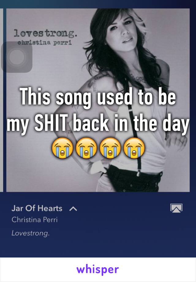 This song used to be my SHIT back in the day 😭😭😭😭