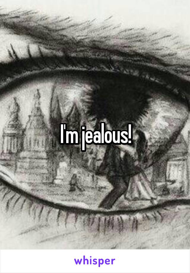 I'm jealous!