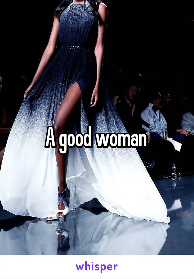 A good woman 