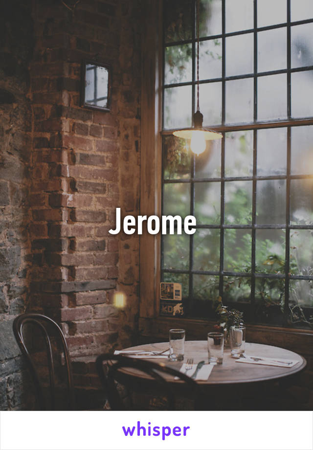 Jerome 