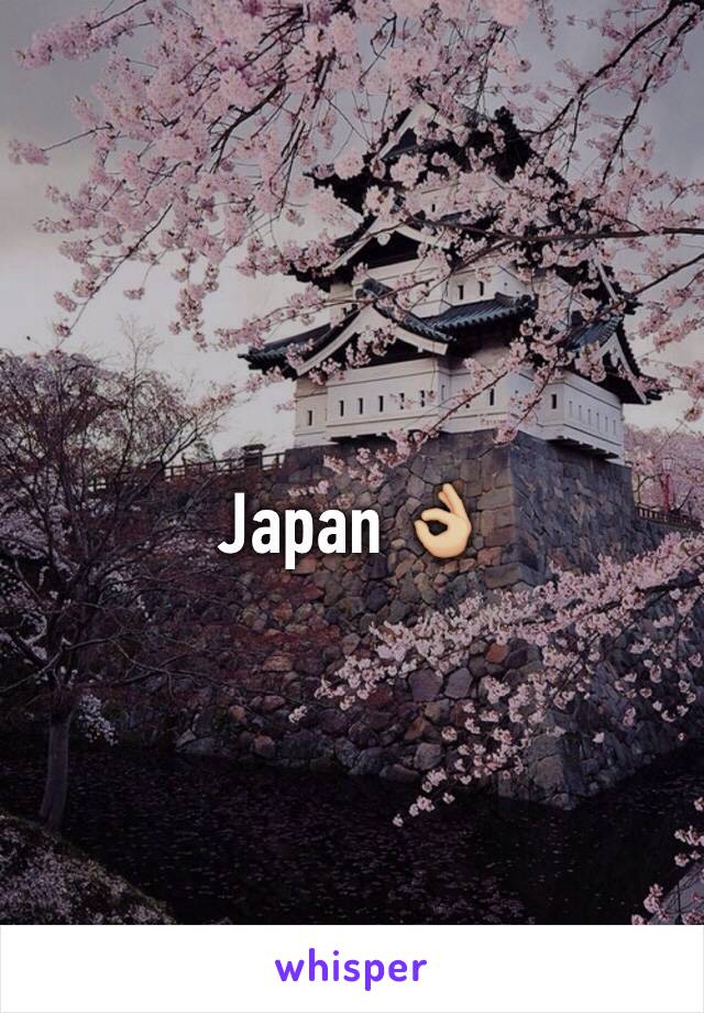 Japan 👌🏼