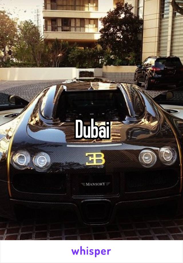 Dubai