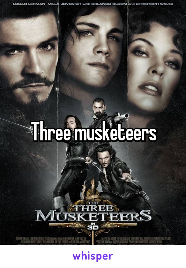 Three musketeers