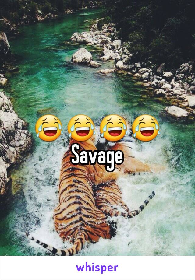 😂😂😂😂 Savage