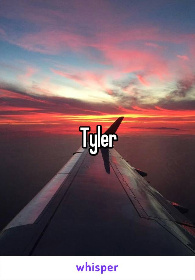 Tyler