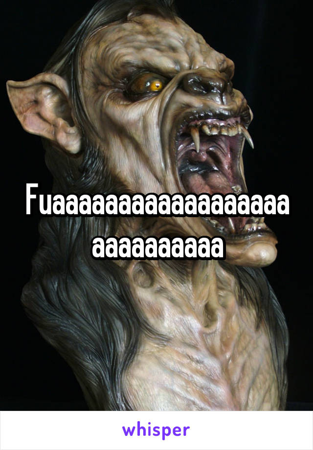 Fuaaaaaaaaaaaaaaaaaaaaaaaaaaaa