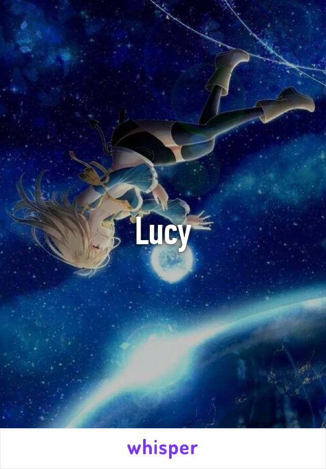 Lucy