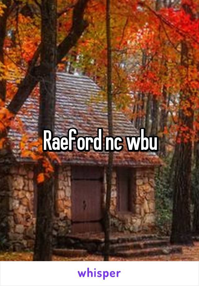 Raeford nc wbu