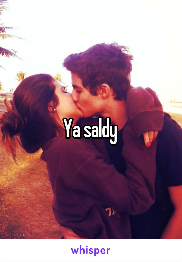 Ya saldy 