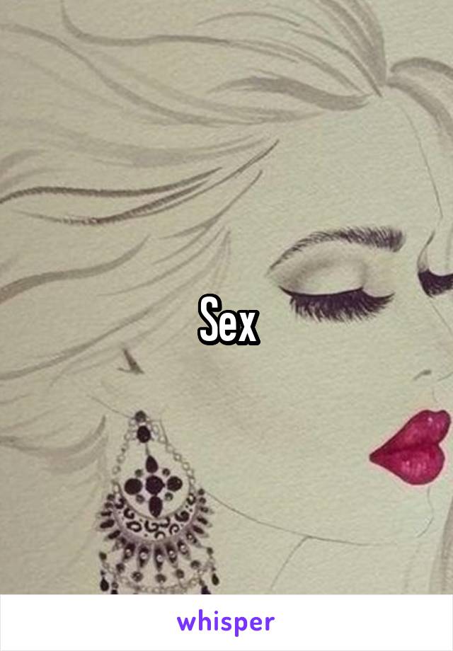 Sex