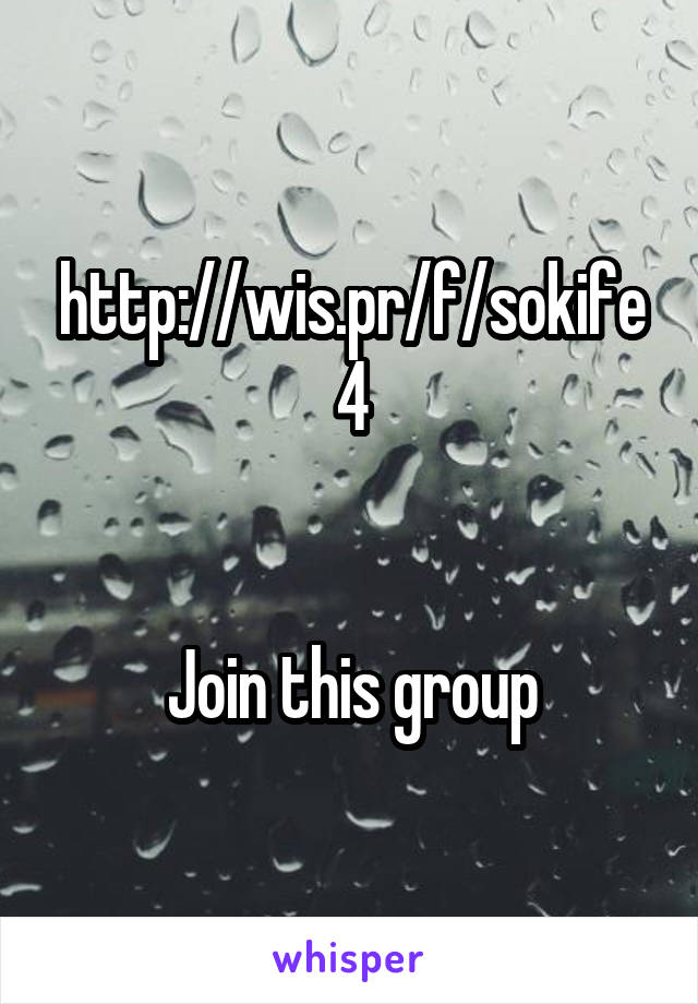 http://wis.pr/f/sokife4


Join this group