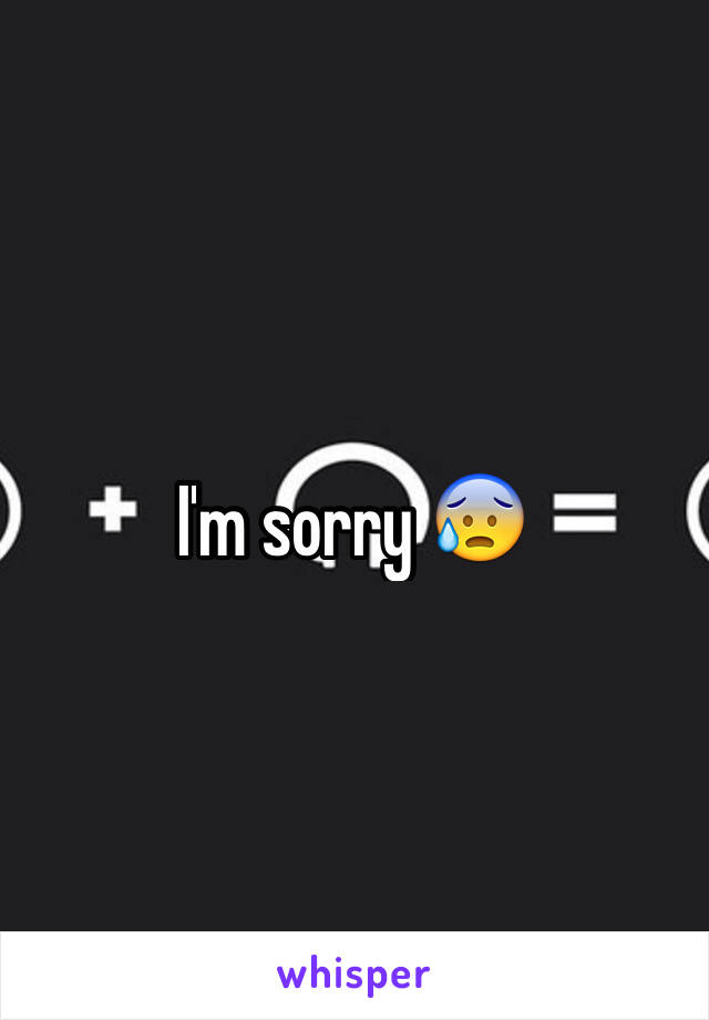 I'm sorry 😰