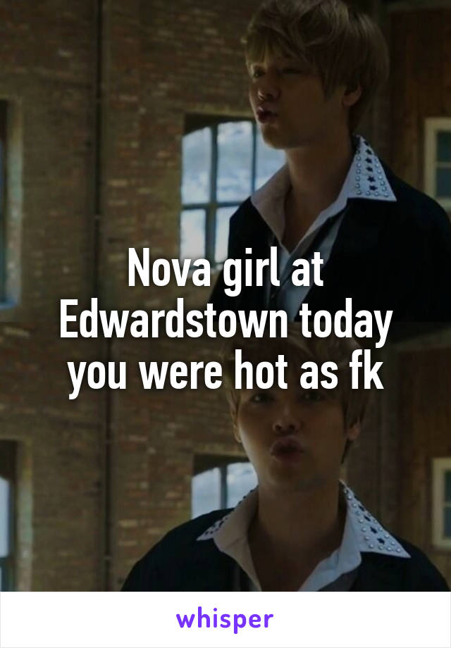 Nova girl at Edwardstown today you were hot as fk