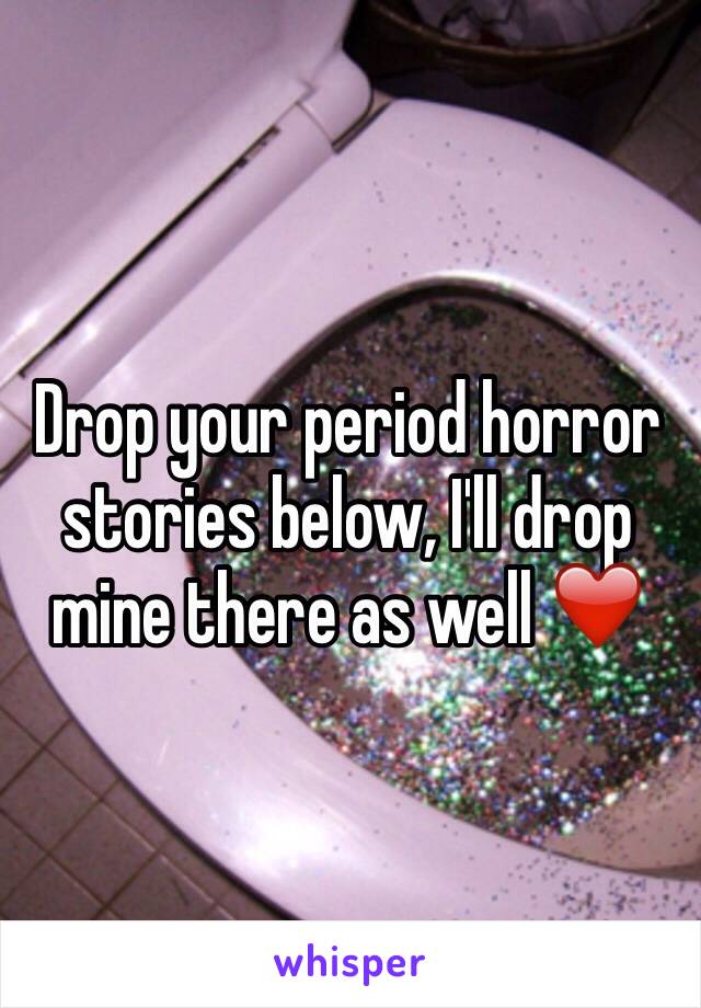 Drop your period horror stories below, I'll drop mine there as well ❤️