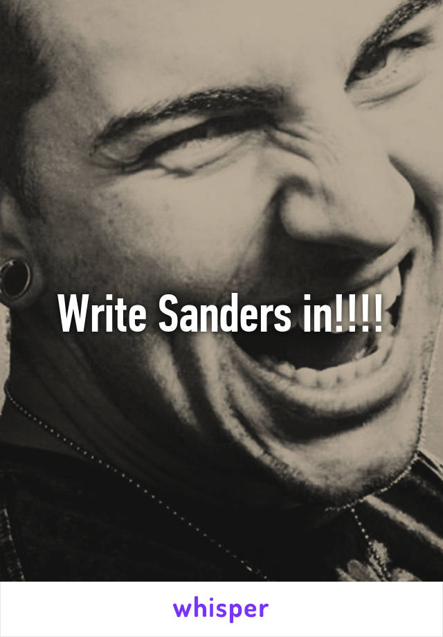 Write Sanders in!!!!