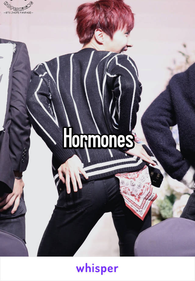 Hormones