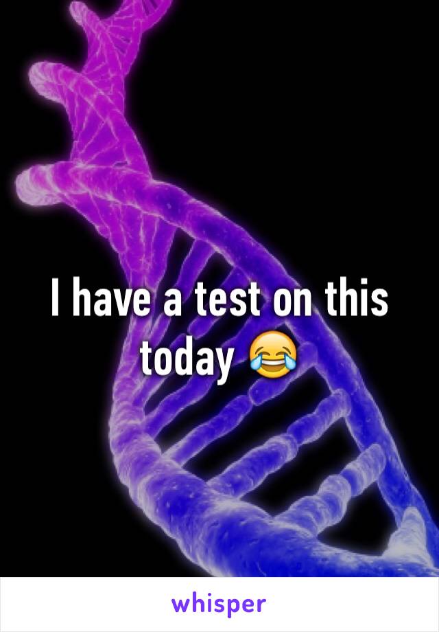 I have a test on this today 😂 