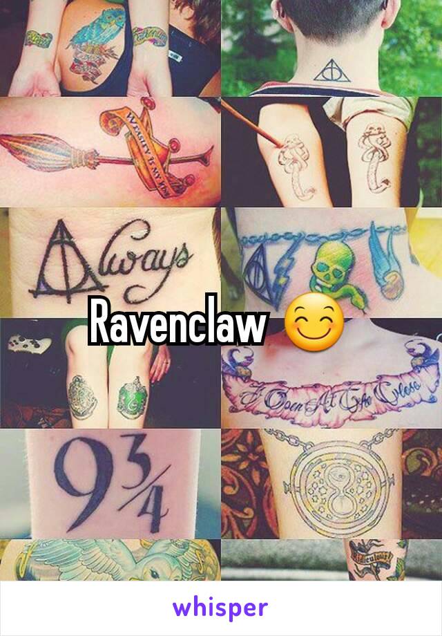 Ravenclaw 😊