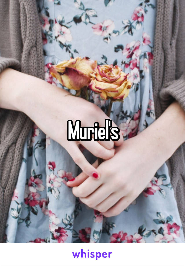 Muriel's