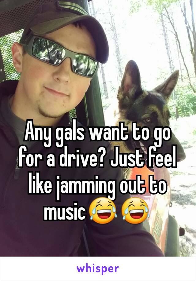 Any gals want to go for a drive? Just feel like jamming out to music😂😂