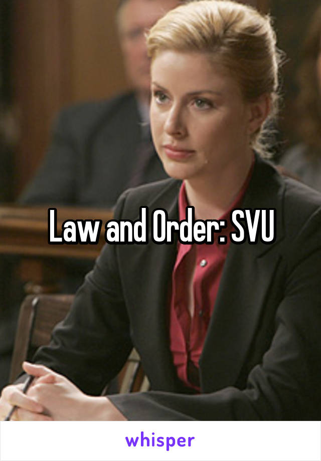 Law and Order: SVU