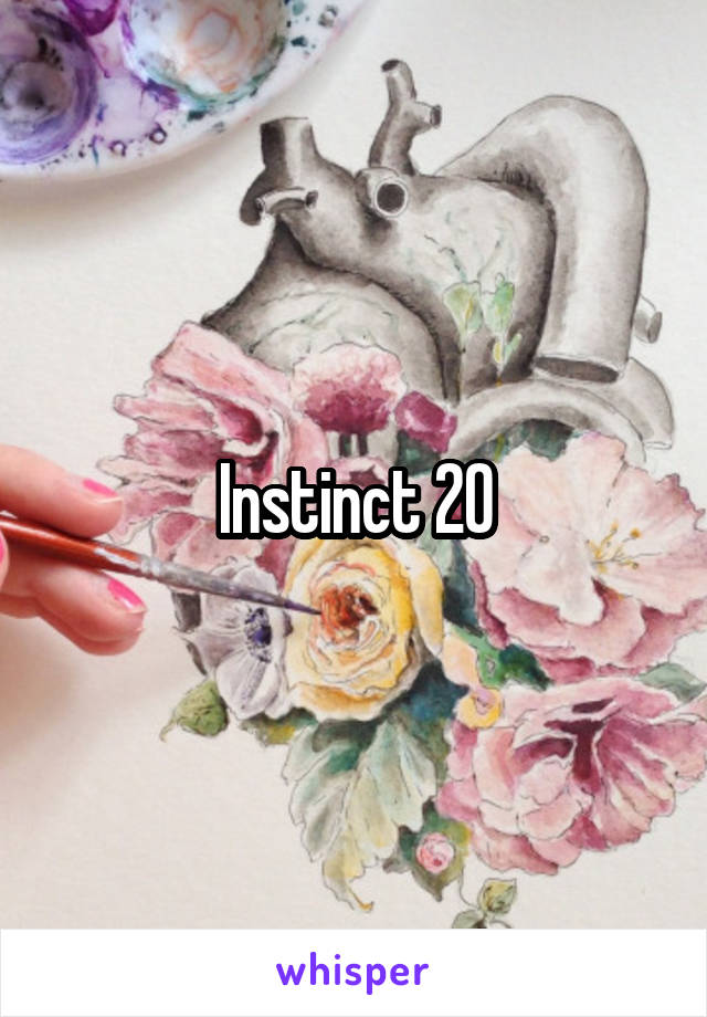 Instinct 20