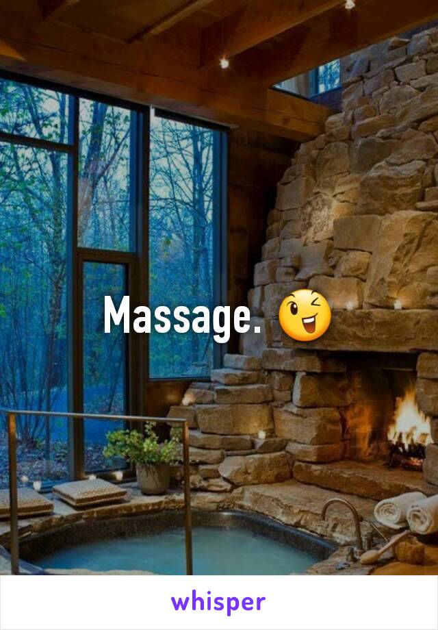 Massage. 😉