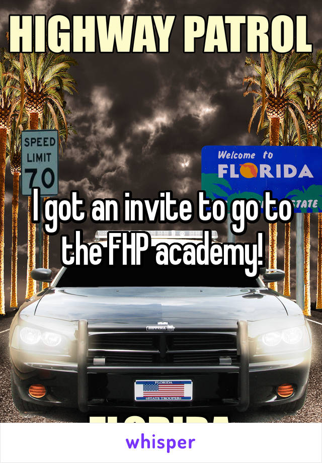 I got an invite to go to the FHP academy!