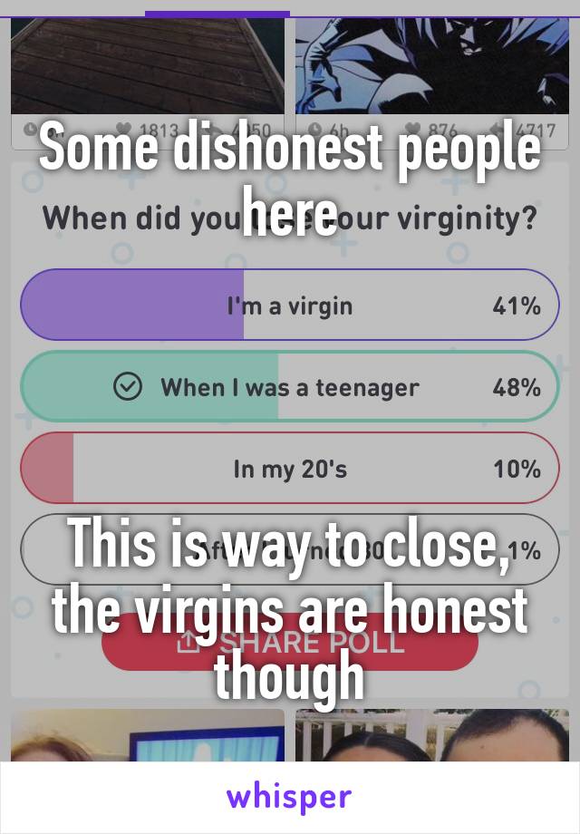 Some dishonest people here




This is way to close, the virgins are honest though