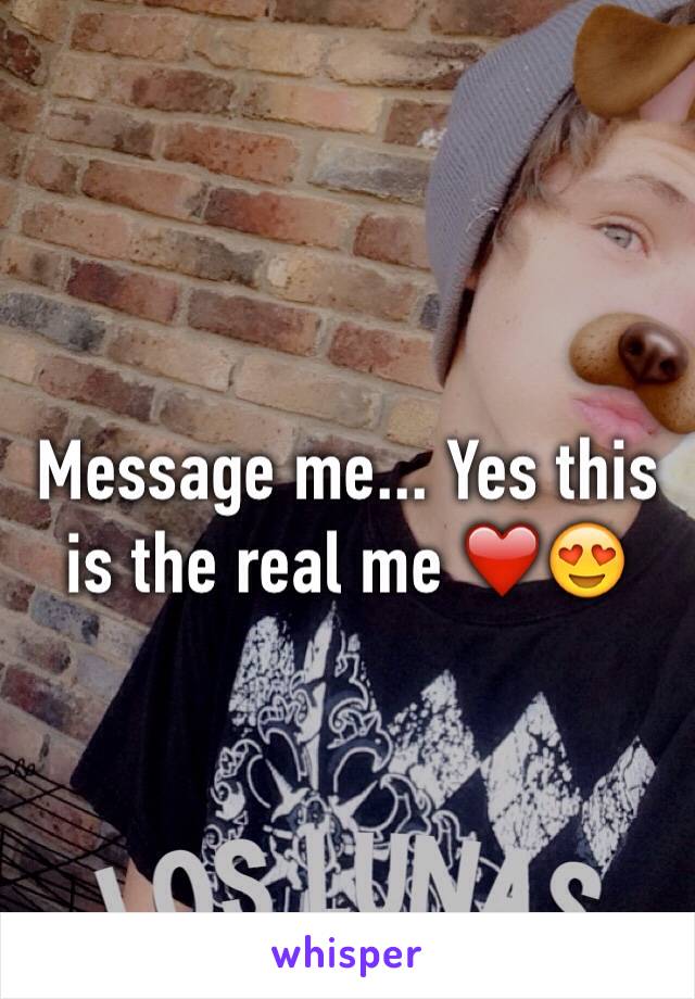 Message me... Yes this is the real me ❤️😍