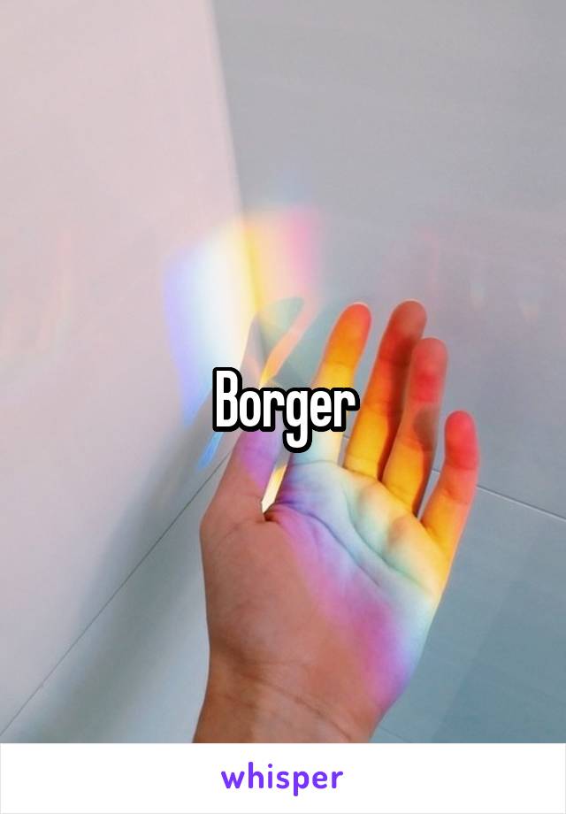 Borger