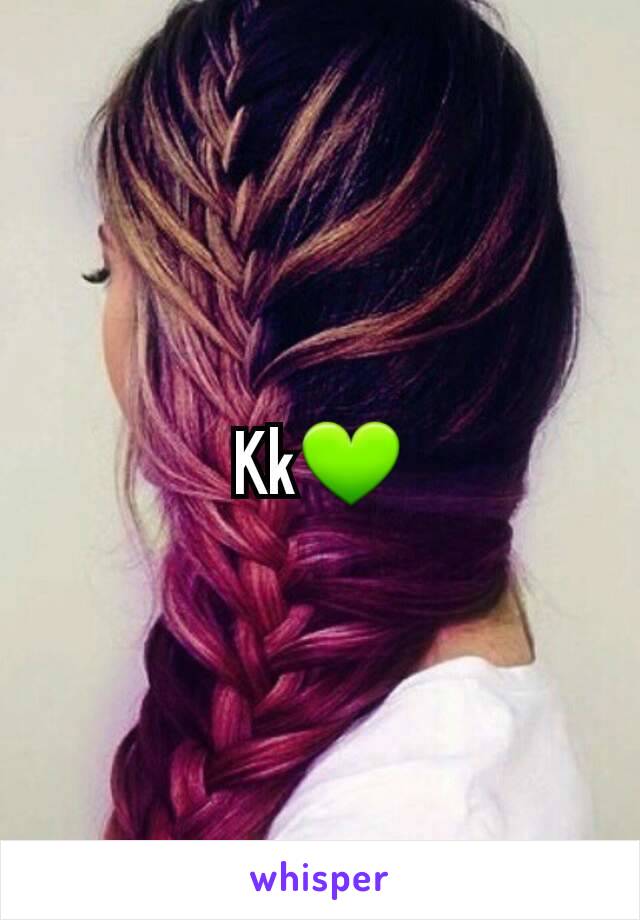 Kk💚