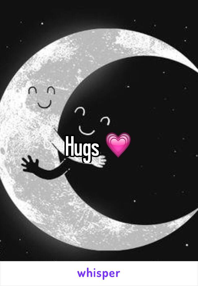 Hugs 💗