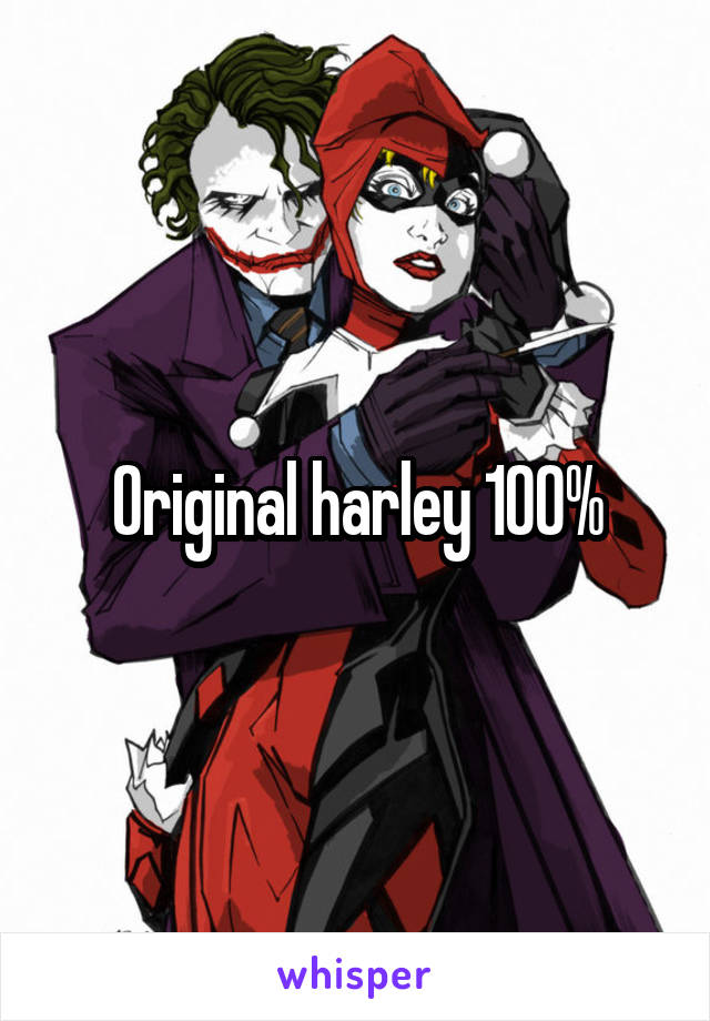 Original harley 100%