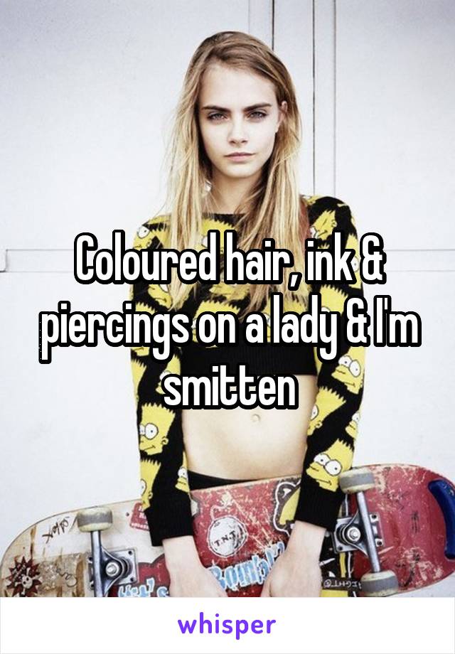 Coloured hair, ink & piercings on a lady & I'm smitten