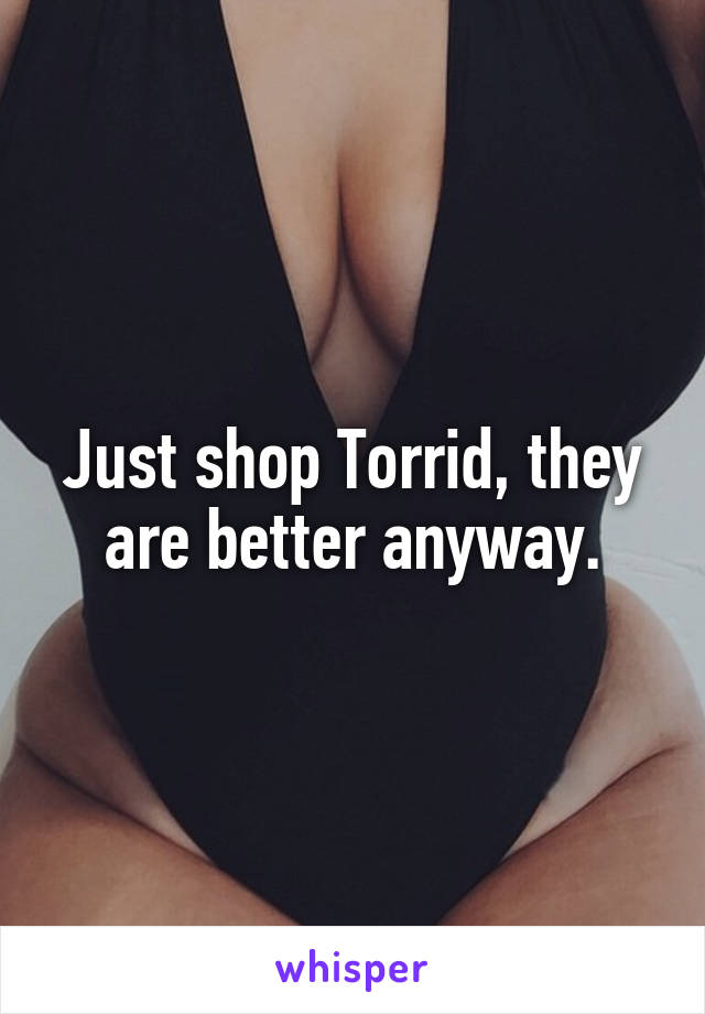 Just shop Torrid, they are better anyway.