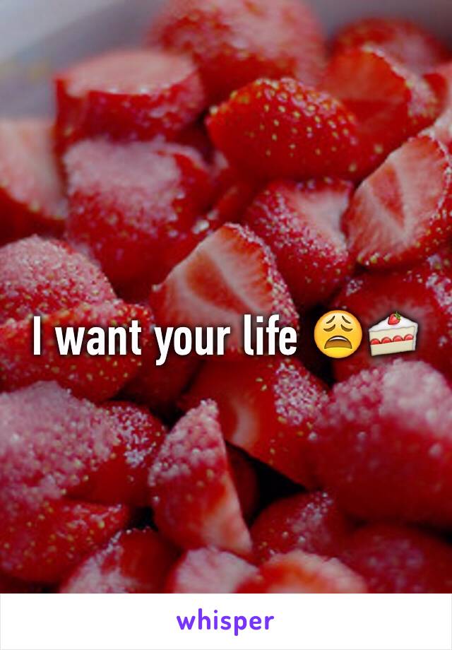 I want your life 😩🍰